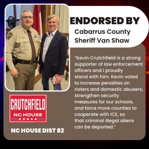 Kevin Crutchfield for NC House endorsed by Cabarrus County, NC Sheriff Van Shaw