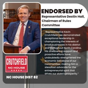Kevin Crutchfield for NC House endorsed by NC Representative Destin Hall