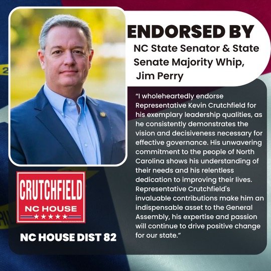 NC State Senator and State Senate Majority Whip Jim Perry endorses Kevin Crutchfield